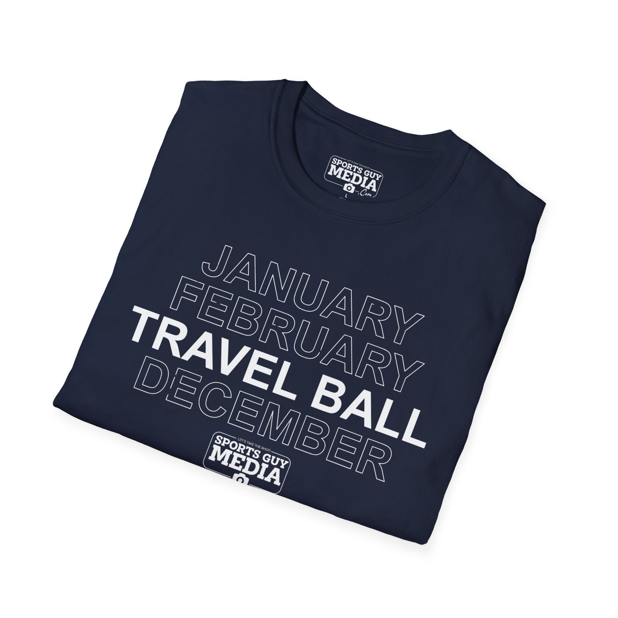 January February TRAVEL BALL December T-Shirt