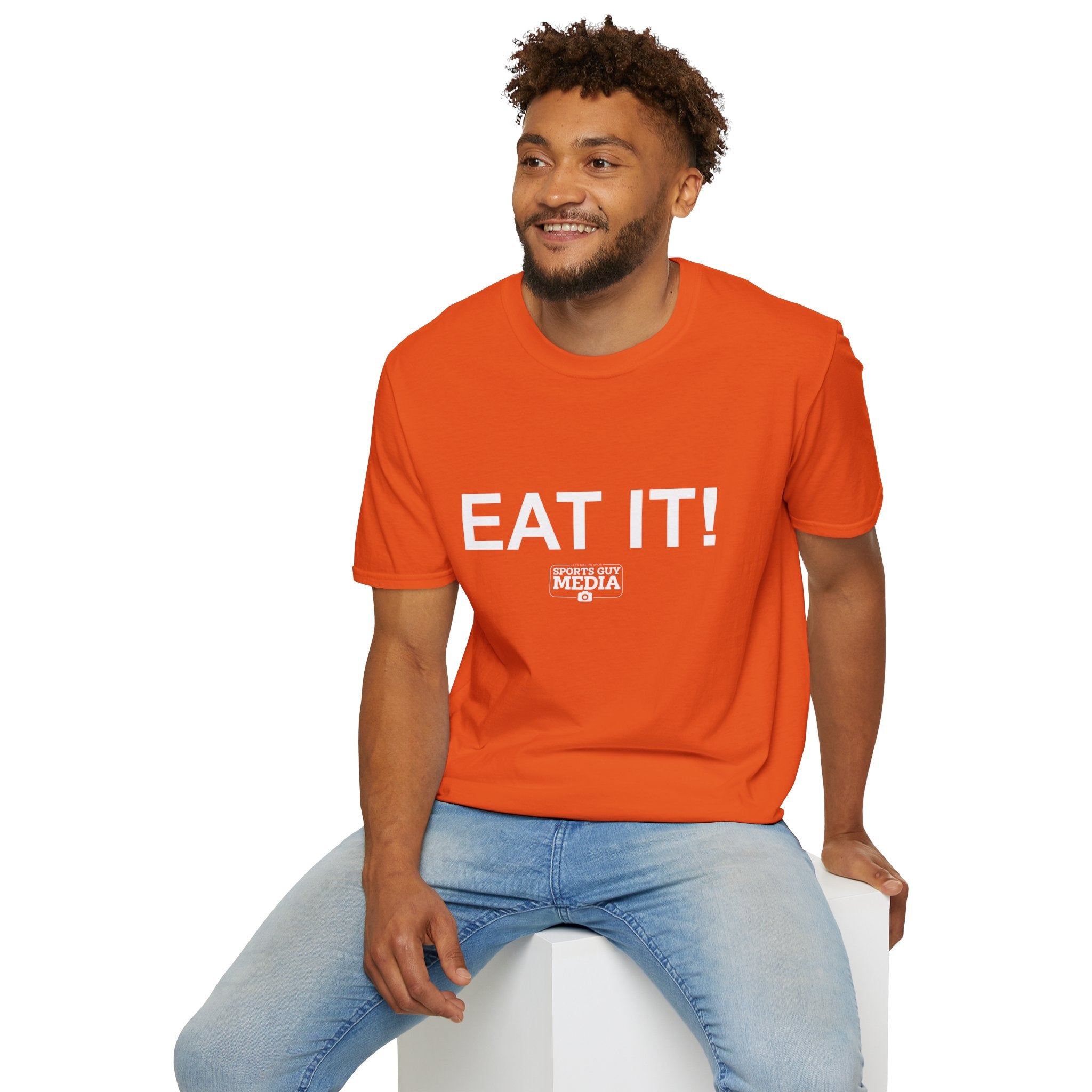 EAT IT! T-Shirt