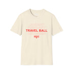 January February TRAVEL BALL December T-Shirt