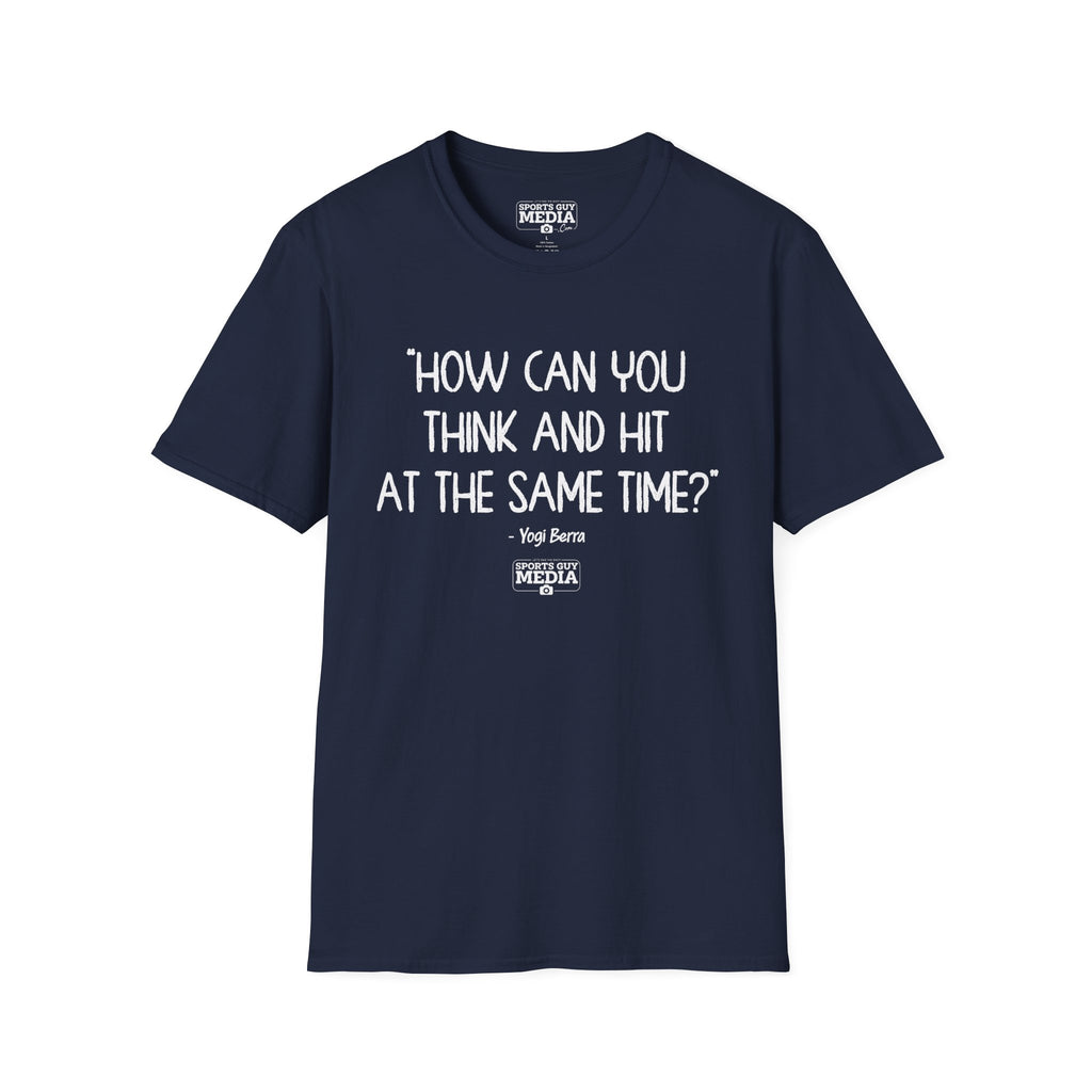 Yogi Berra THINK AND HIT T-Shirt