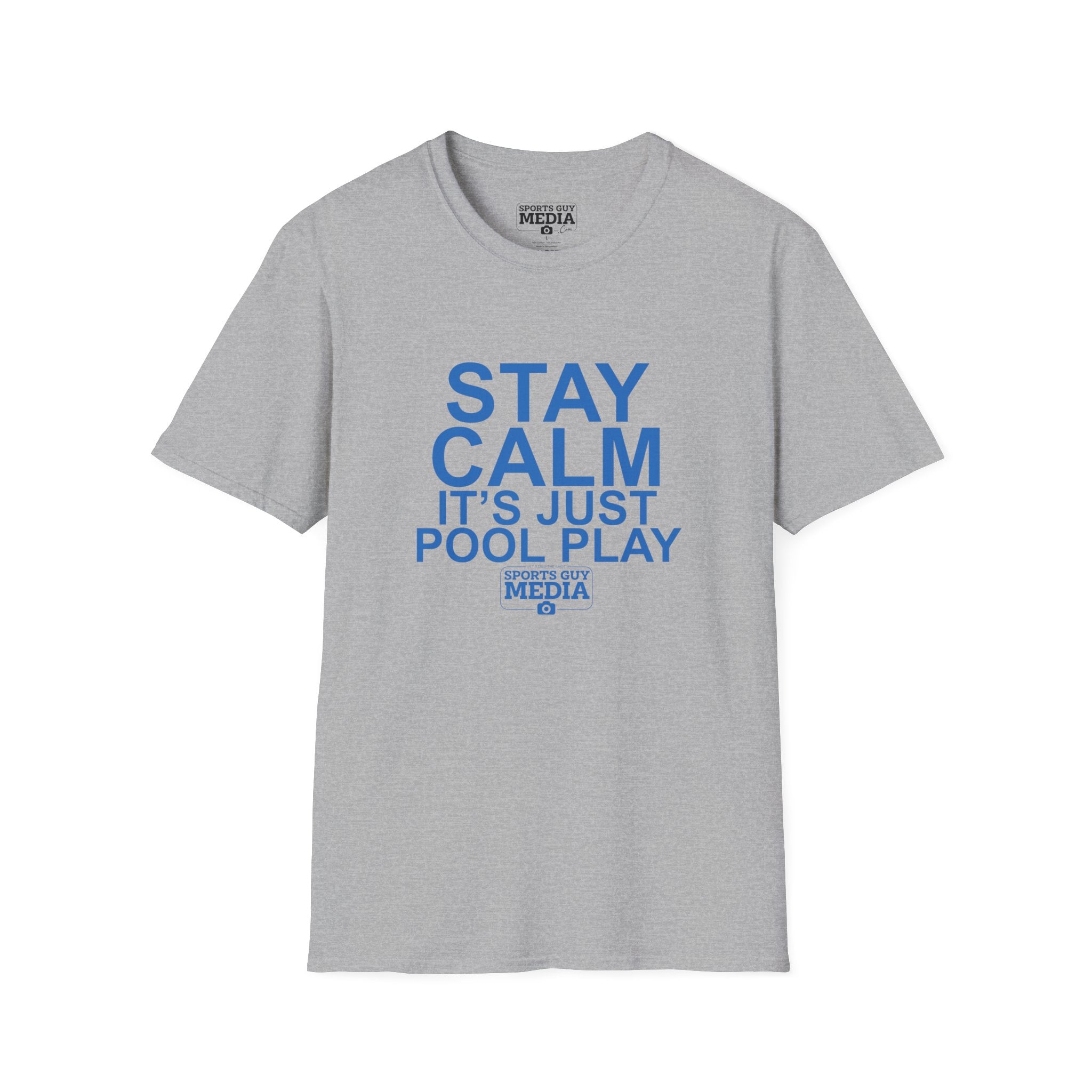 STAY CALM It's Just Pool Play T-Shirt