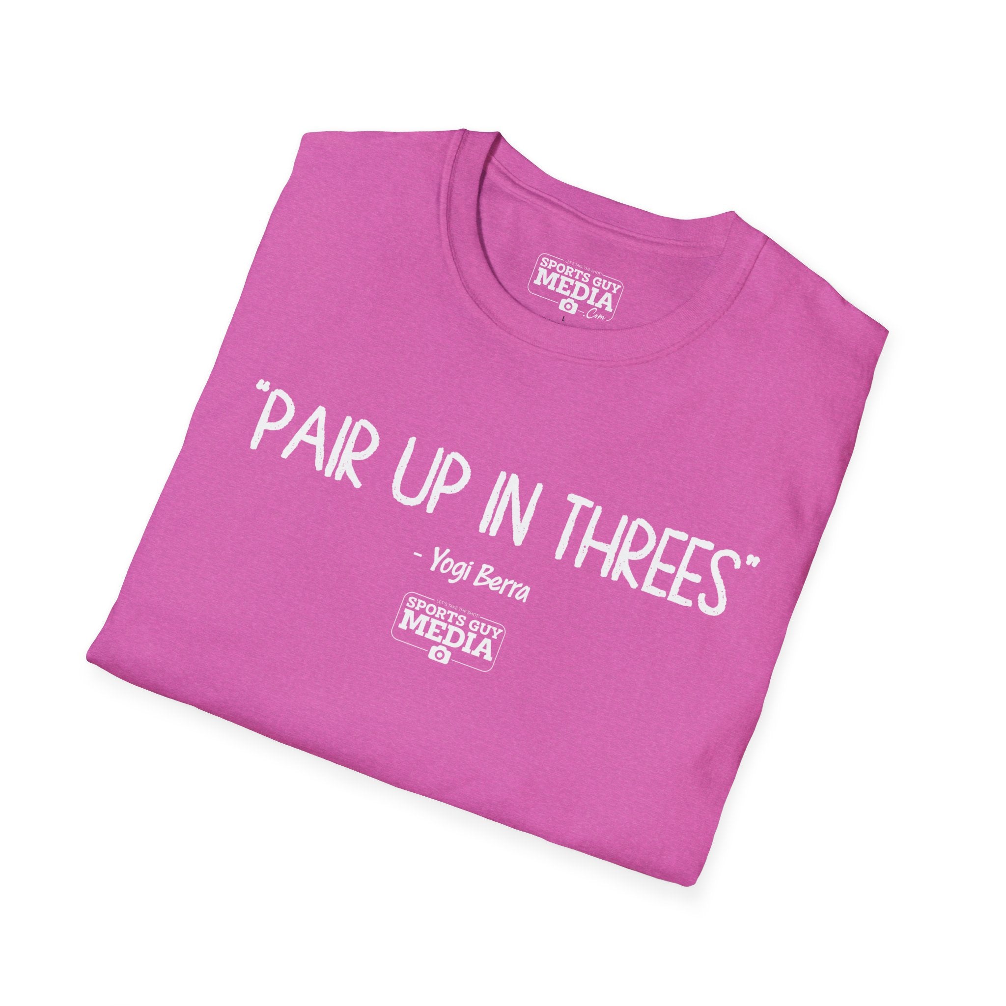 Yogi Berra PAIR UP IN THREES T-Shirt