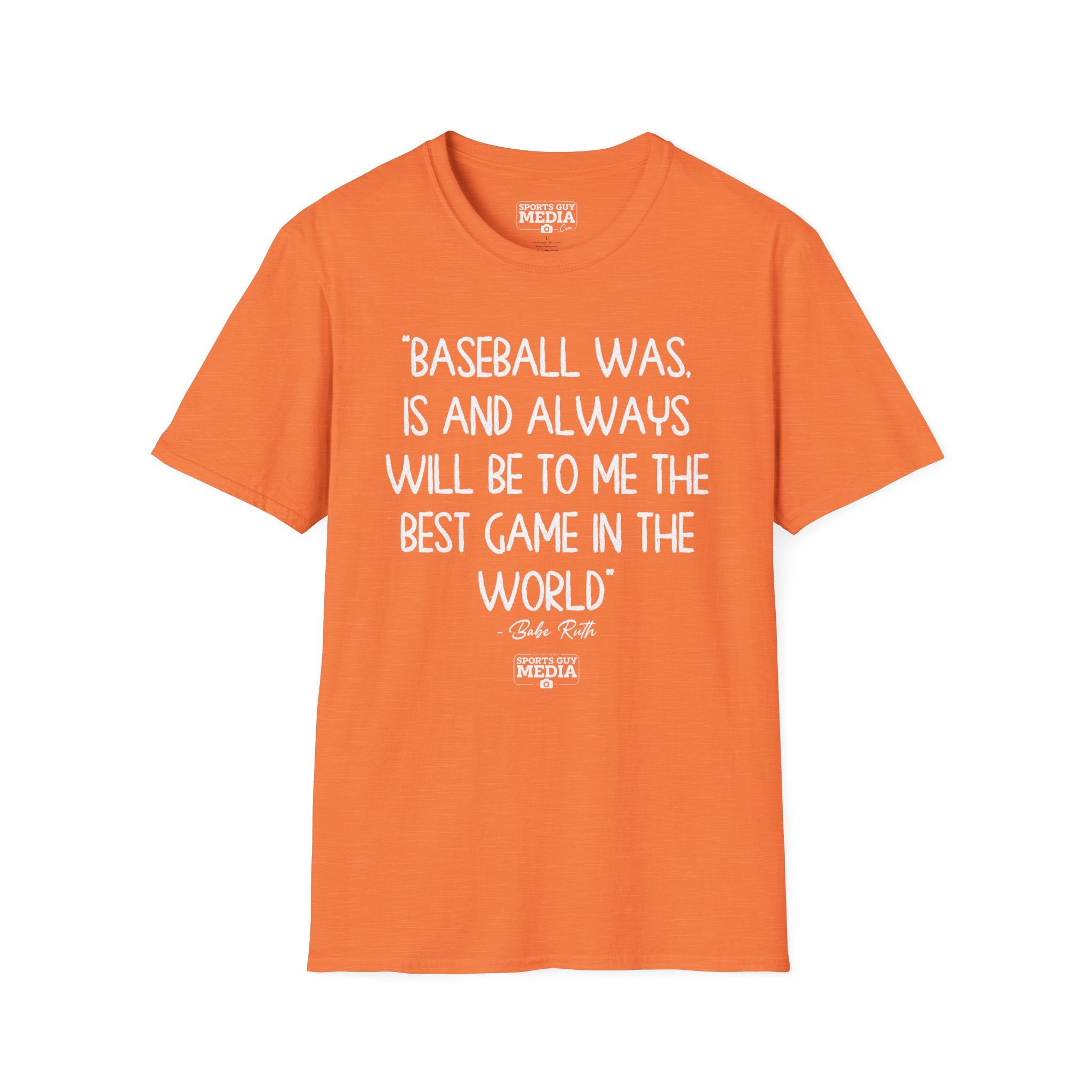 Babe Ruth BEST GAME IN THE WORLD T-Shirt