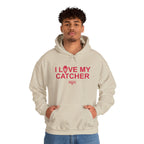I Love My Catcher Hoodie