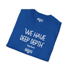 Yogi Berra WE HAVE DEEP DEPTH T-Shirt