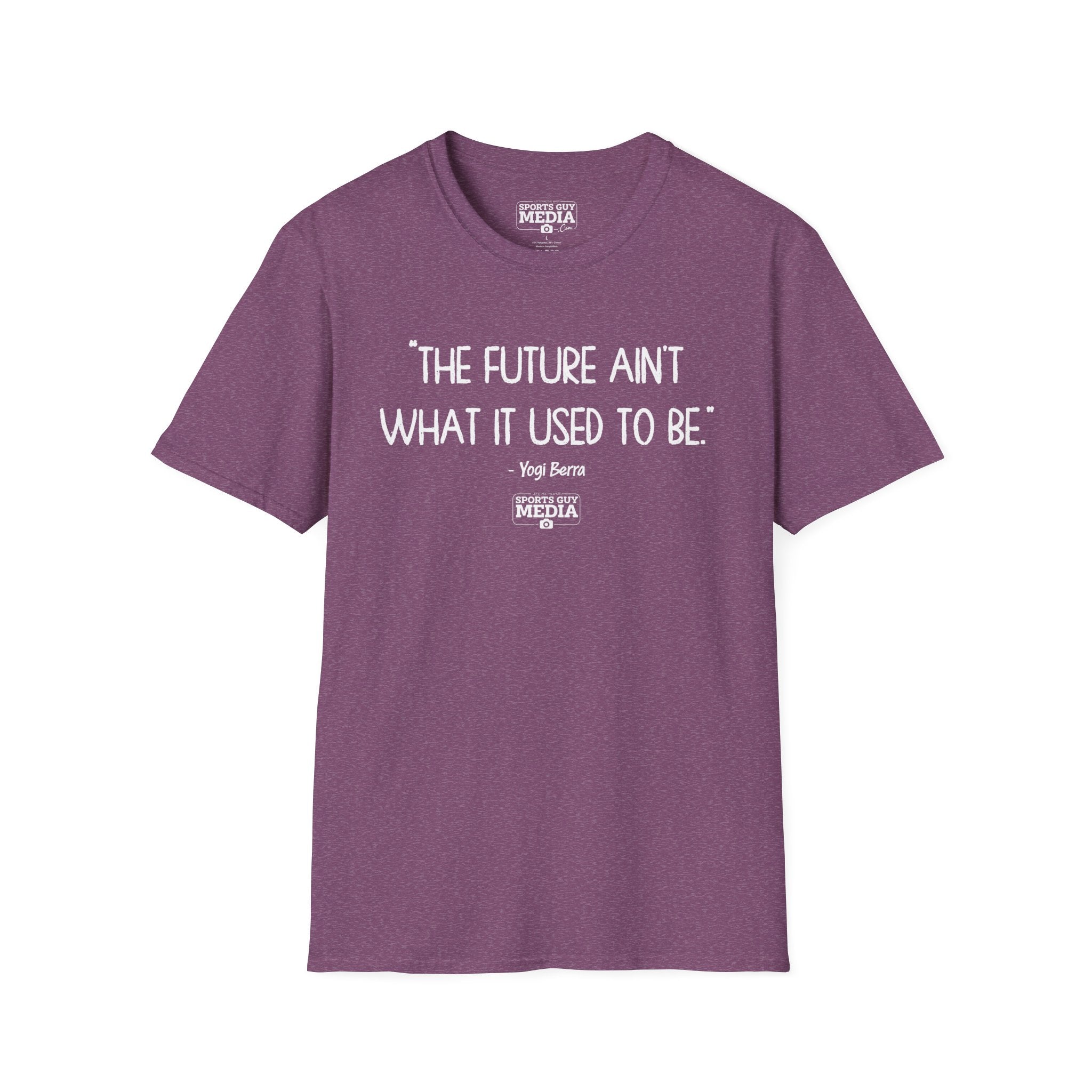 Yogi Berra FUTURE AIN'T WHAT IT USED TO BE T-Shirt