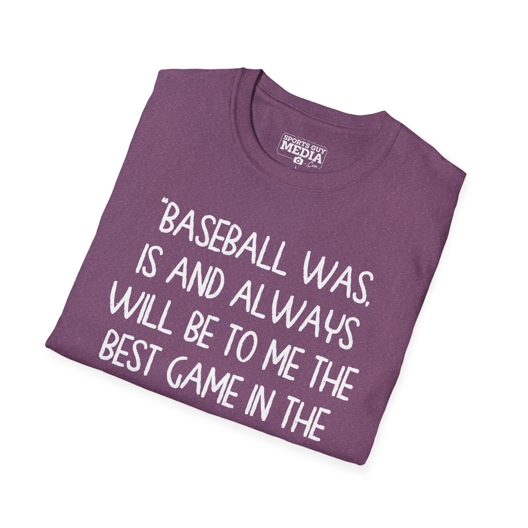 Babe Ruth BEST GAME IN THE WORLD T-Shirt