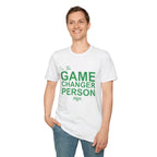 GAME CHANGER PERSON T-Shirt