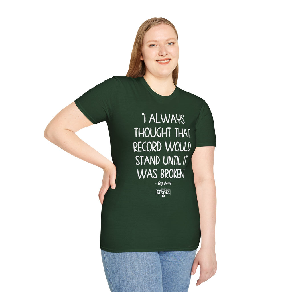 Yogi Berra THOUGHT THAT RECORD WOULD STAND T-Shirt