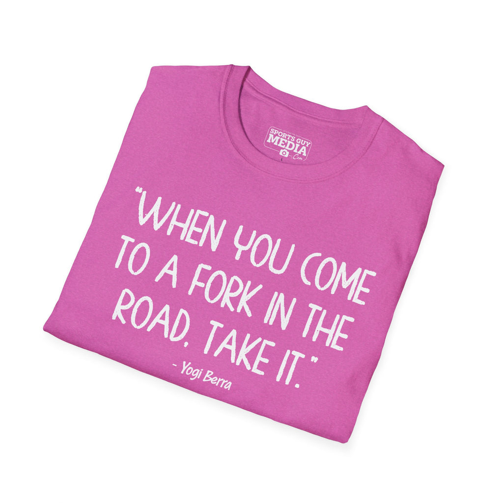 Yogi Berra FORK IN THE ROAD T-Shirt