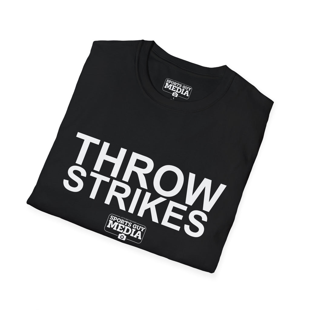 Throw Strikes T-Shirt