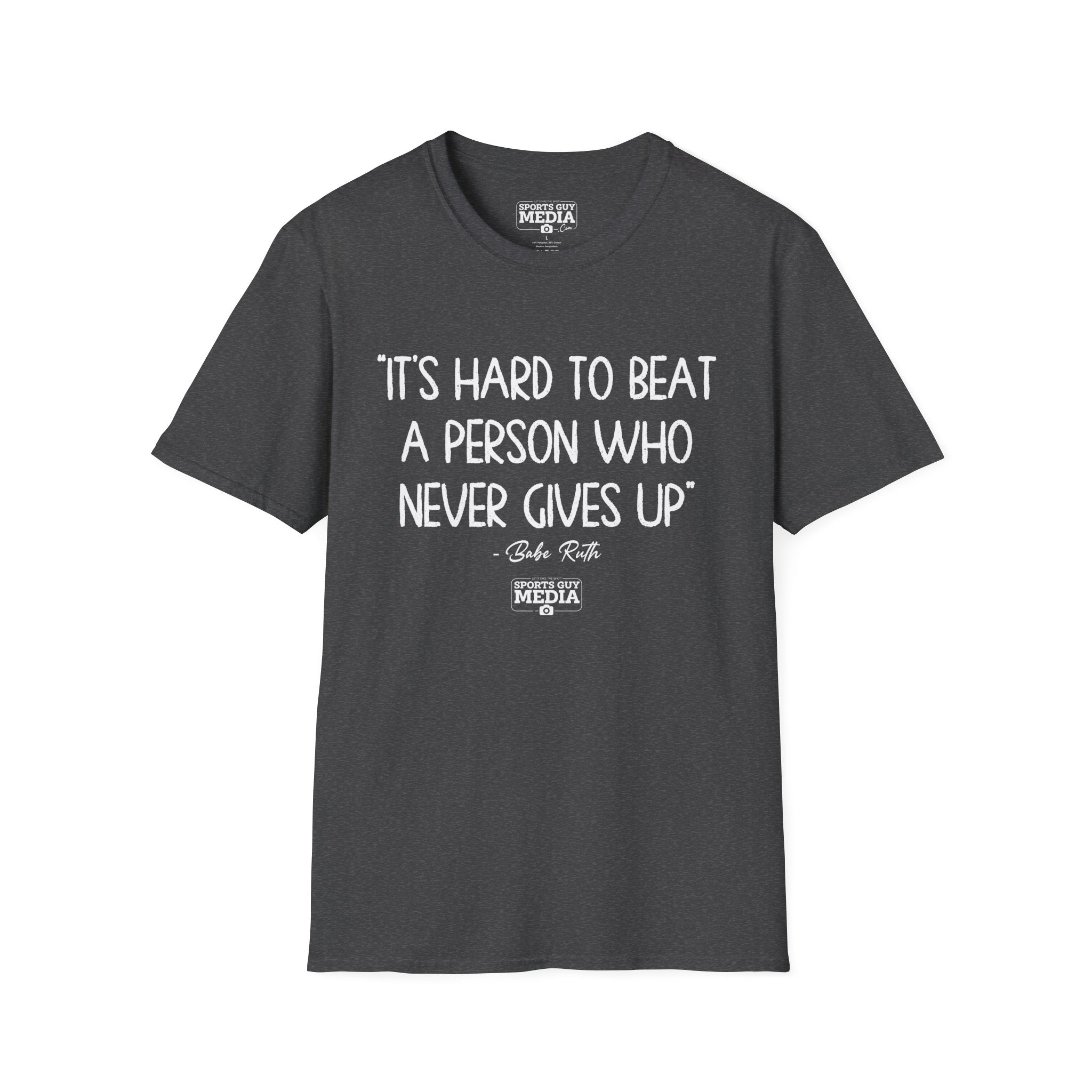 Babe Ruth NEVER GIVES UP T-Shirt