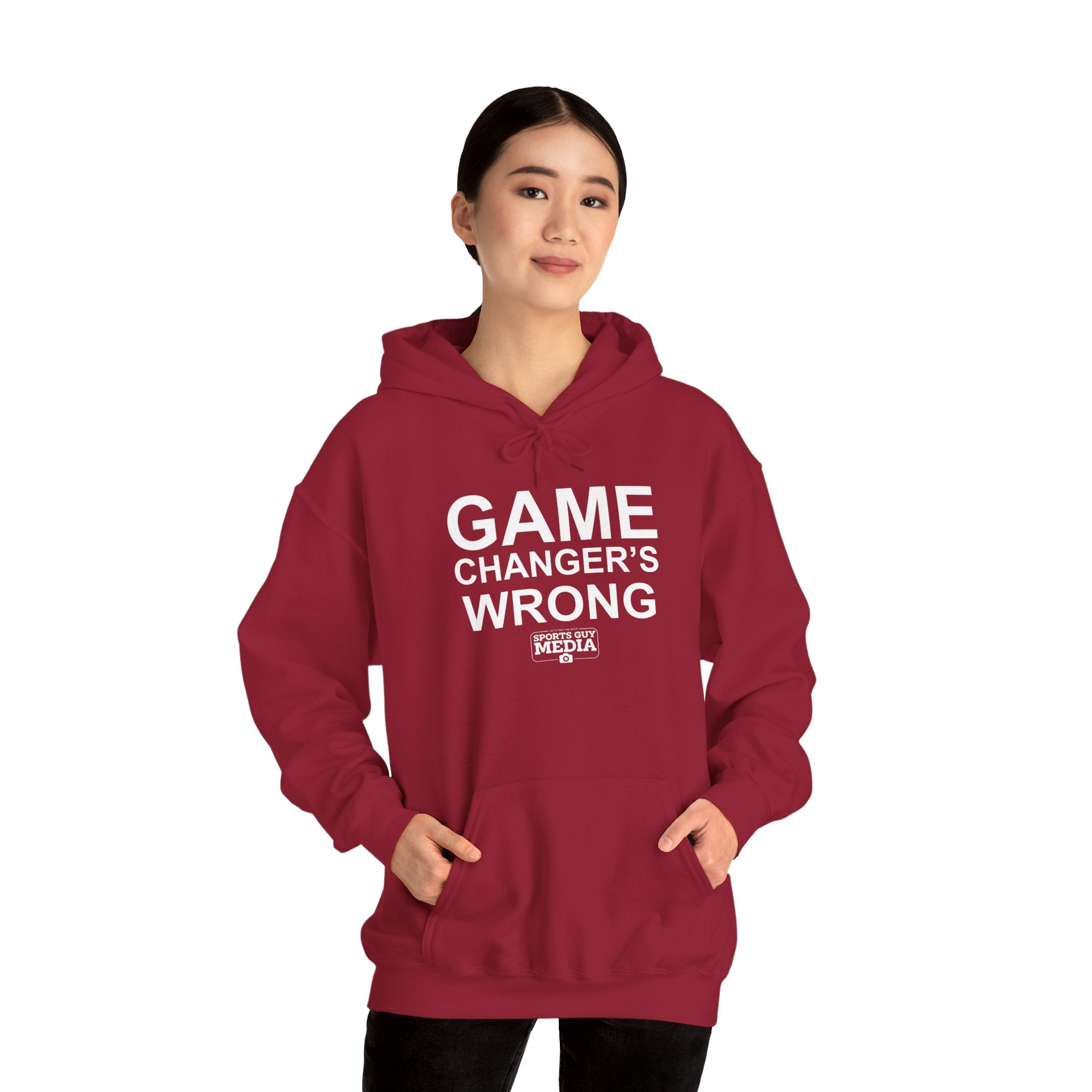 GAME CHANGER'S WRONG! Hoodie