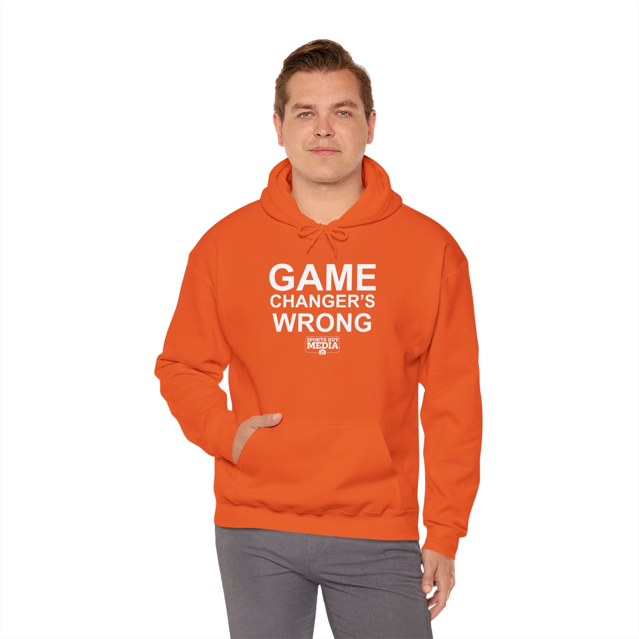 GAME CHANGER'S WRONG! Hoodie