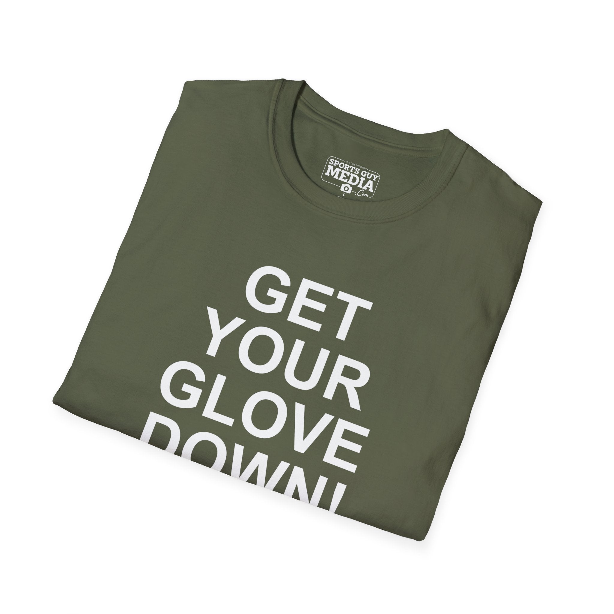 Get Your Glove Down T-Shirt