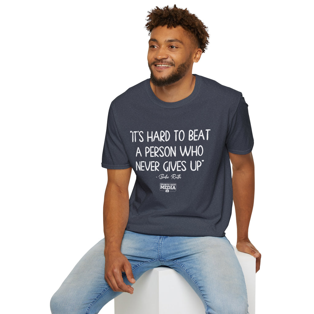 Babe Ruth NEVER GIVES UP T-Shirt