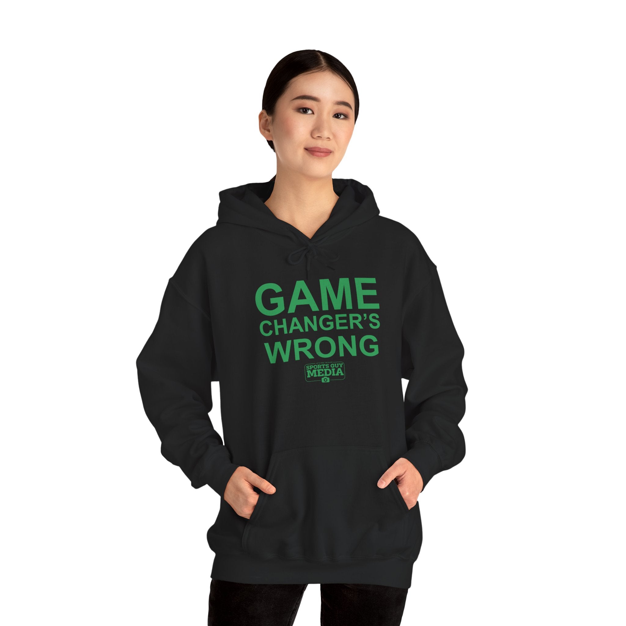 GAME CHANGER'S WRONG! Hoodie