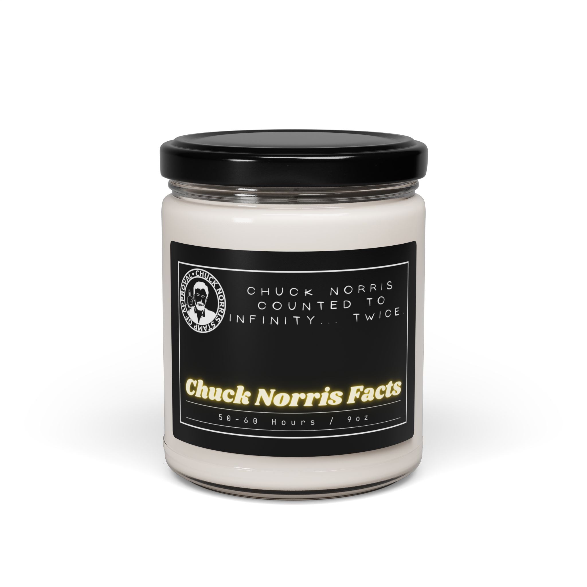 Chuck Norris counted to infinity... twice. - Chuck Norris Facts - Scented Soy Candle, 9oz
