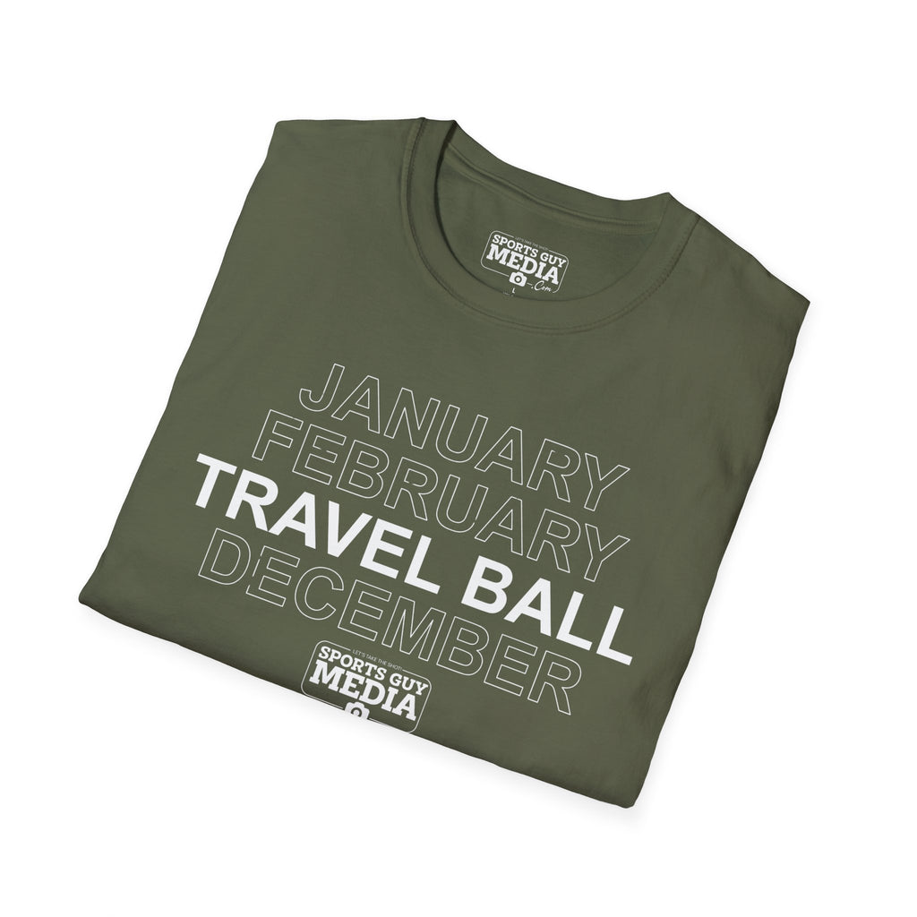 January February TRAVEL BALL December T-Shirt