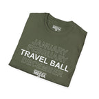 January February TRAVEL BALL December T-Shirt