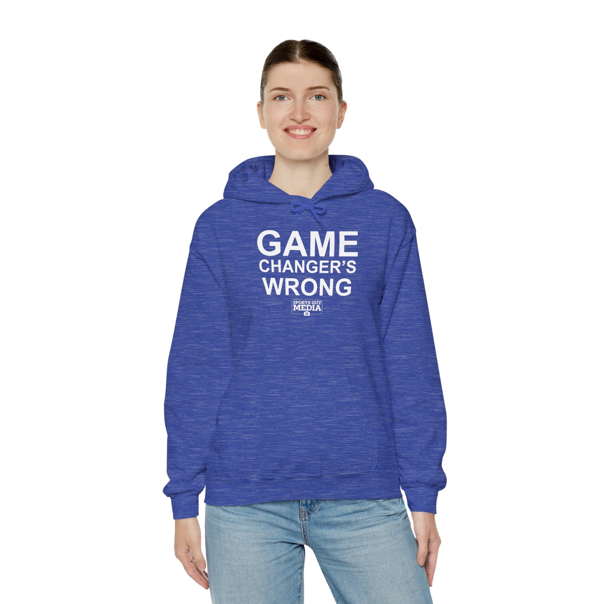 GAME CHANGER'S WRONG! Hoodie