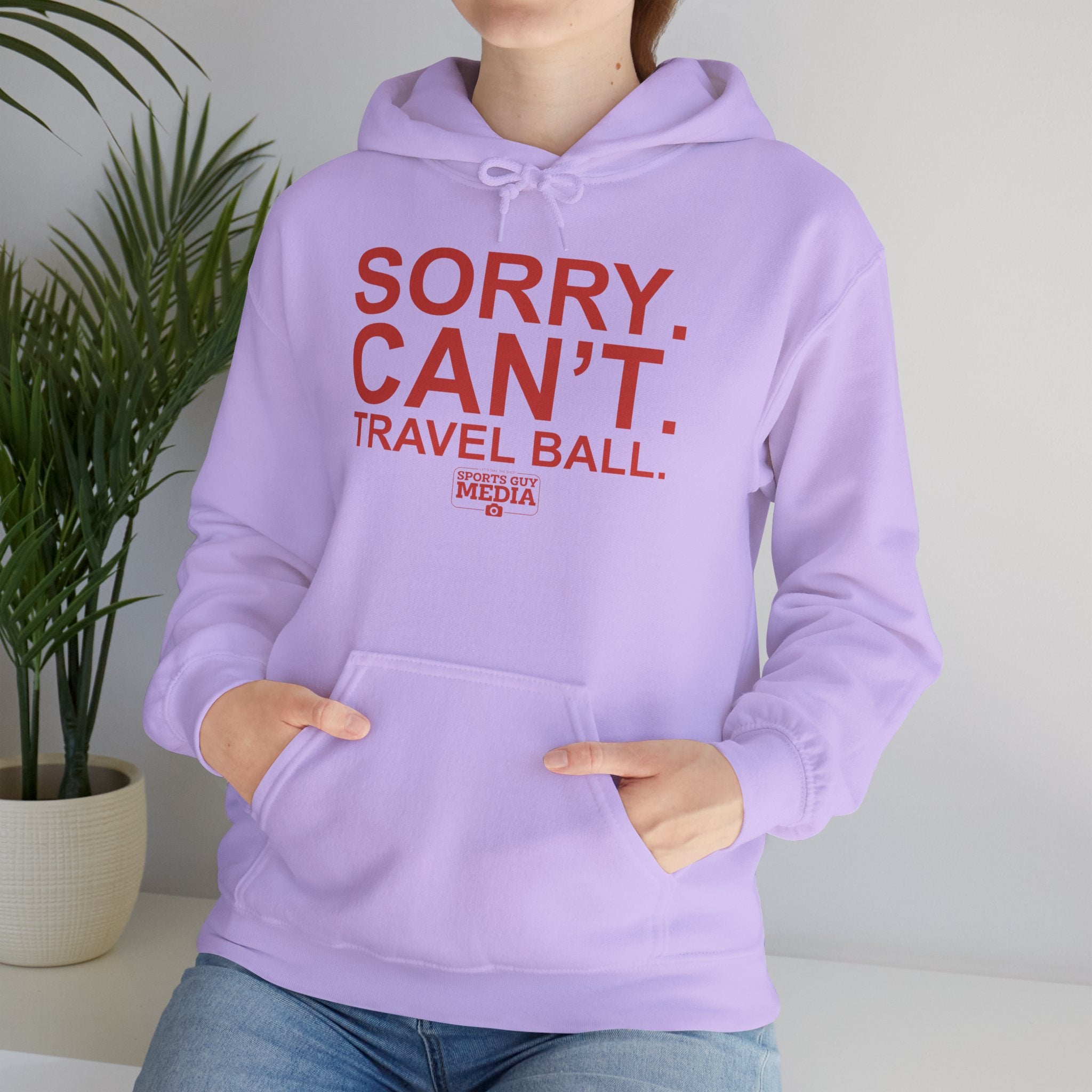 SORRY CANT TRAVEL BALL Hoodie