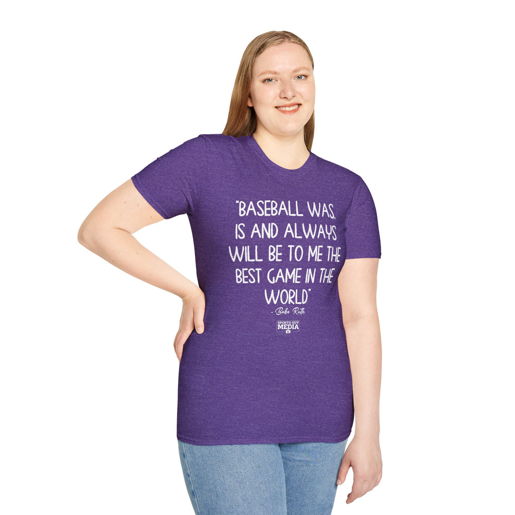 Babe Ruth BEST GAME IN THE WORLD T-Shirt
