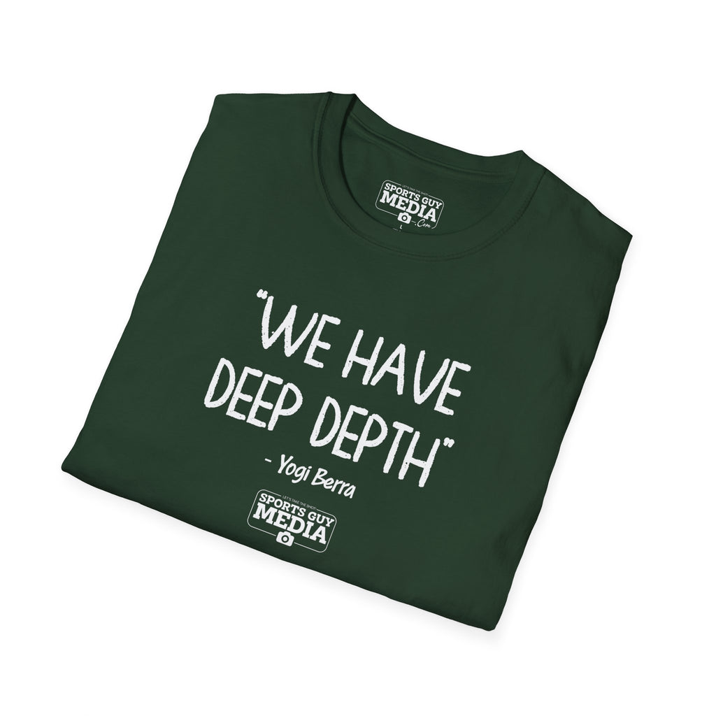 Yogi Berra WE HAVE DEEP DEPTH T-Shirt